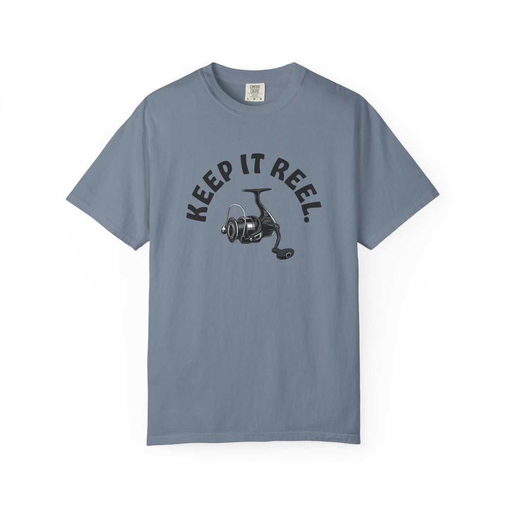 "Keep It Reel" Fishing T-Shirt