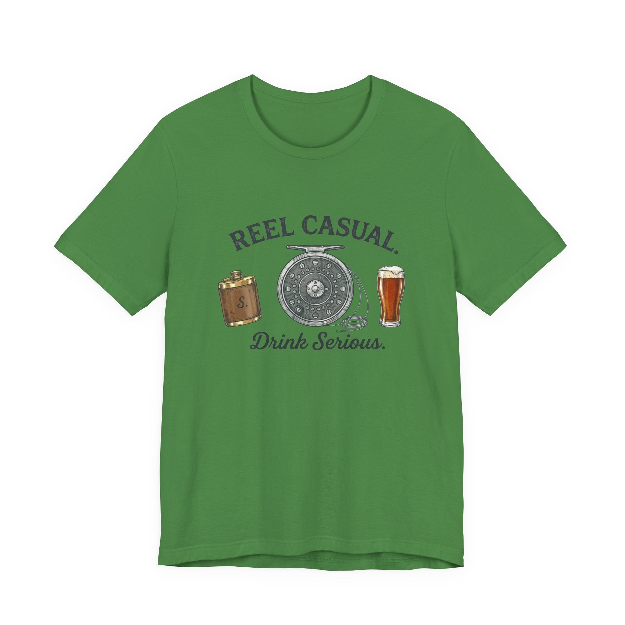 "Reel Casual Drink Serious" T-Shirt