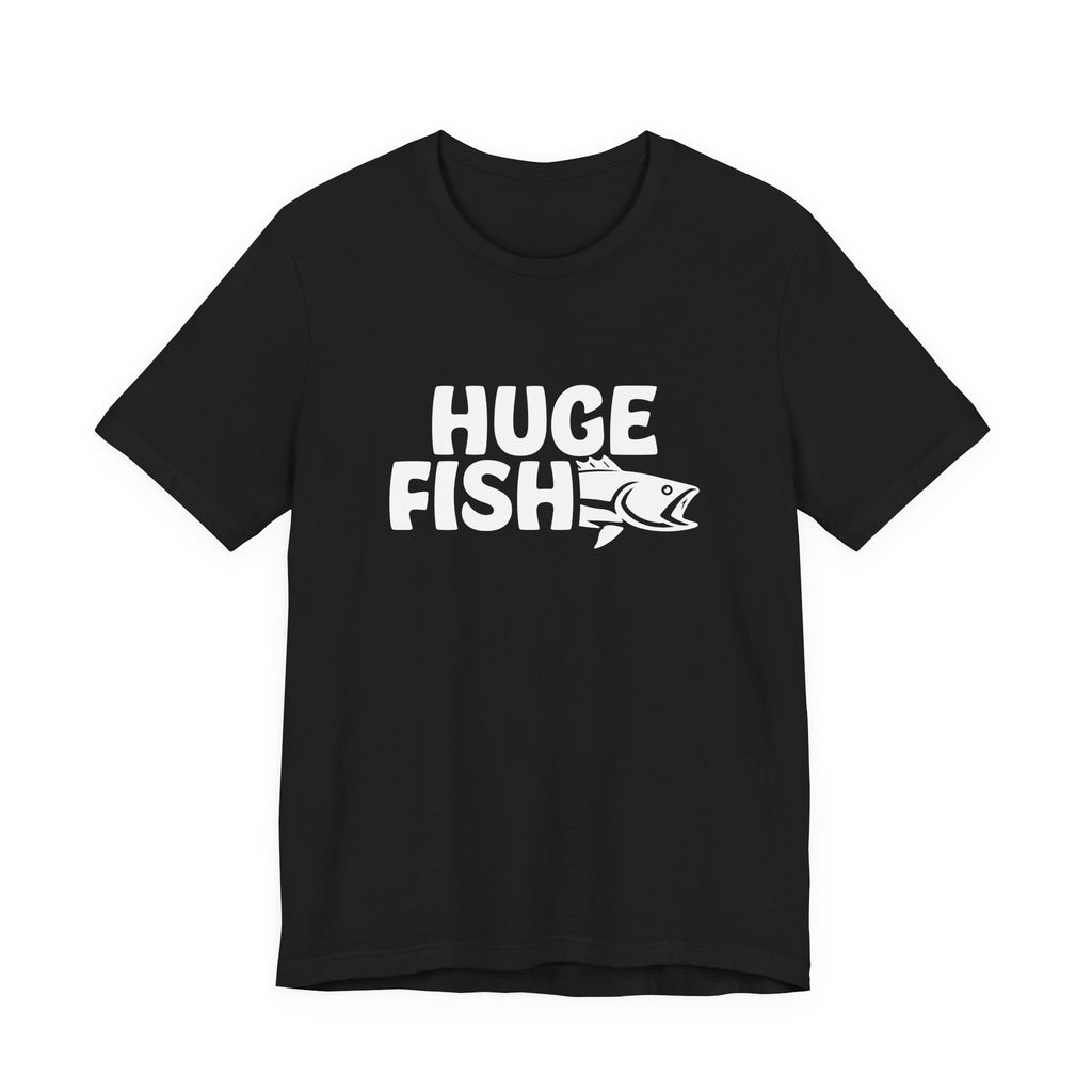 "Huge Fish" T-Shirt