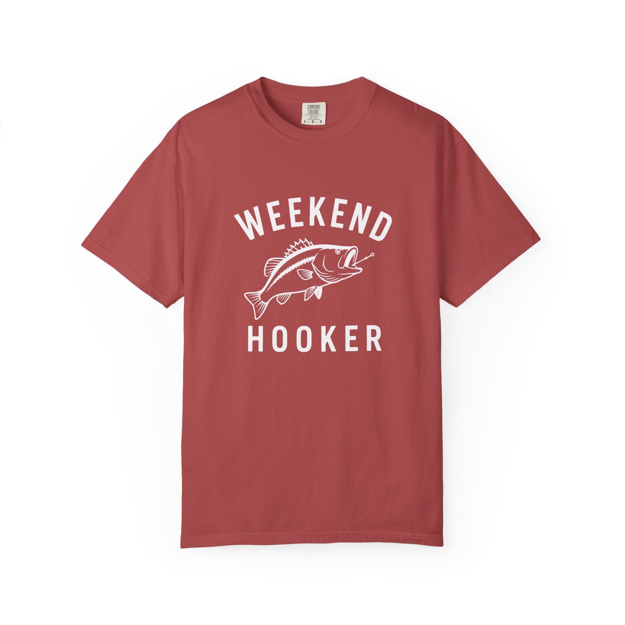 Weekend Hooker T-Shirt