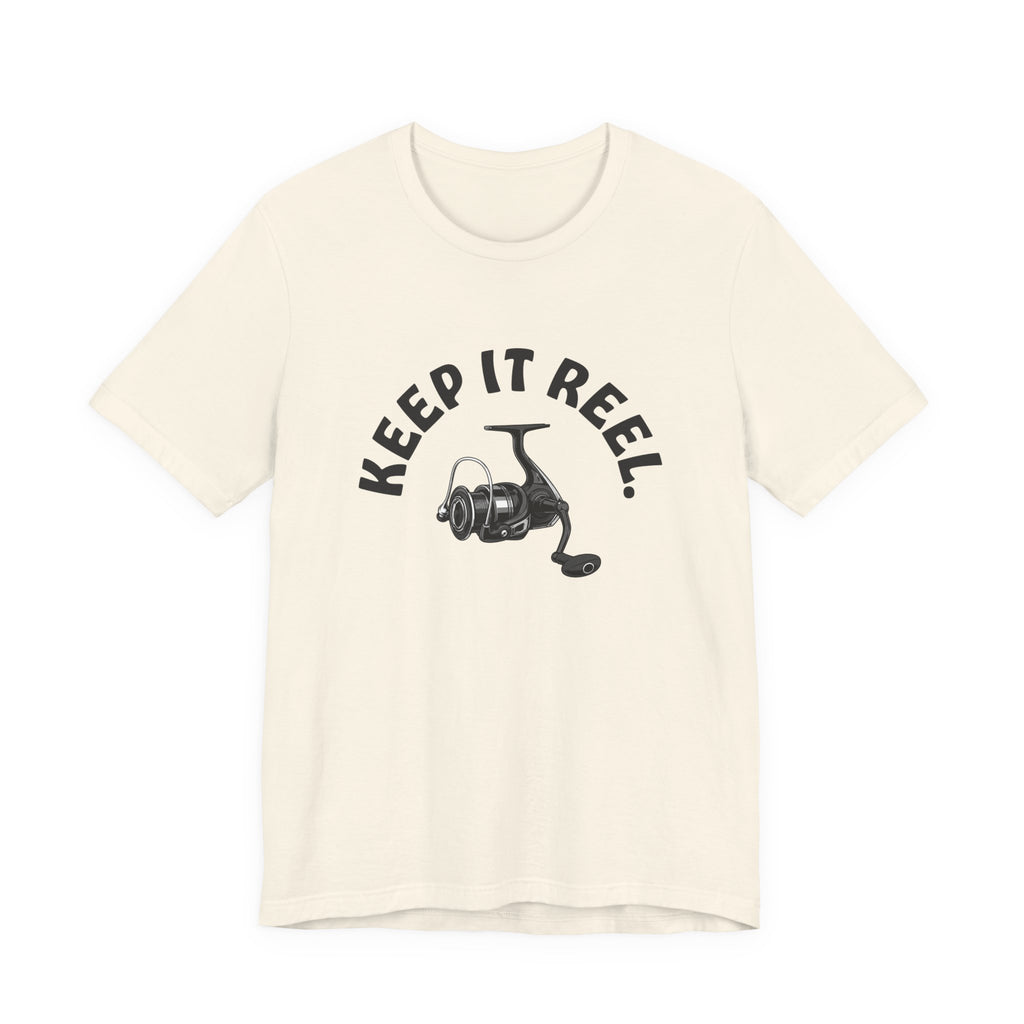 "Keep it Reel" T-Shirt