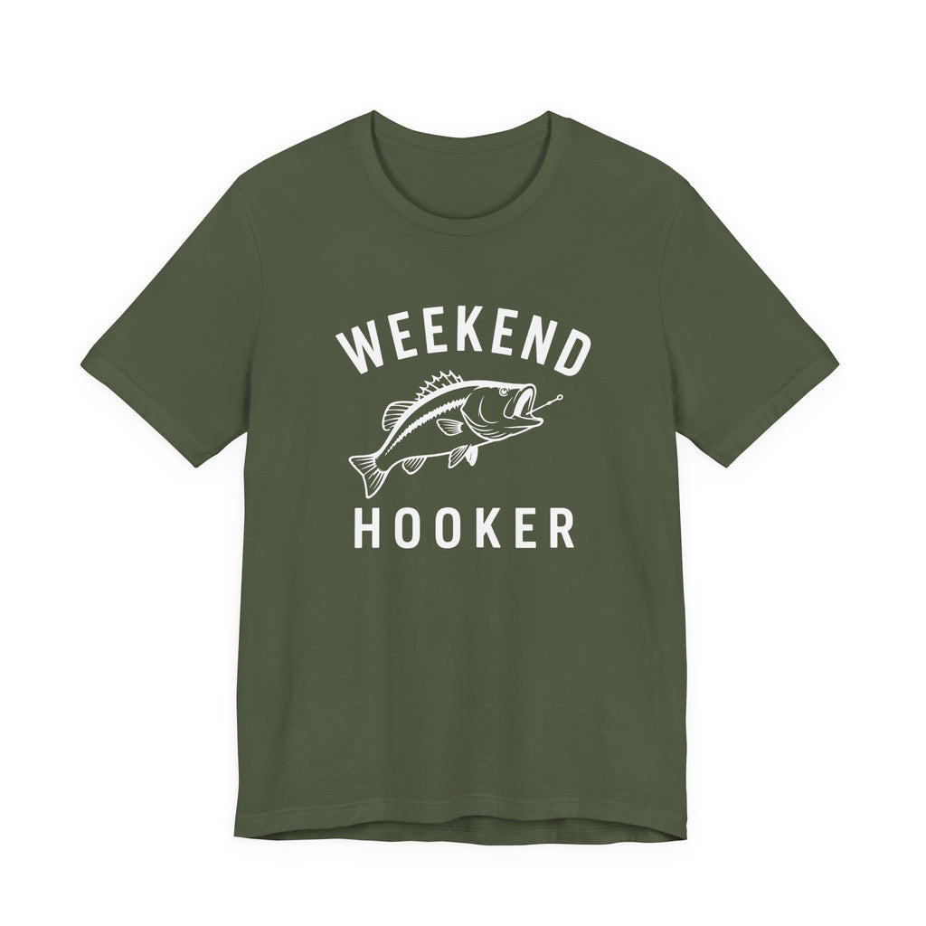 "Weekend Hooker" T-Shirt
