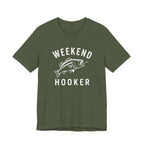 "Weekend Hooker" T-Shirt