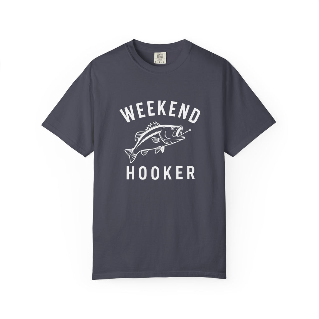 Weekend Hooker T-Shirt