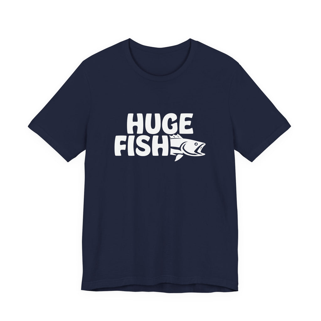 "Huge Fish" T-Shirt