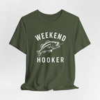 "Weekend Hooker" T-Shirt