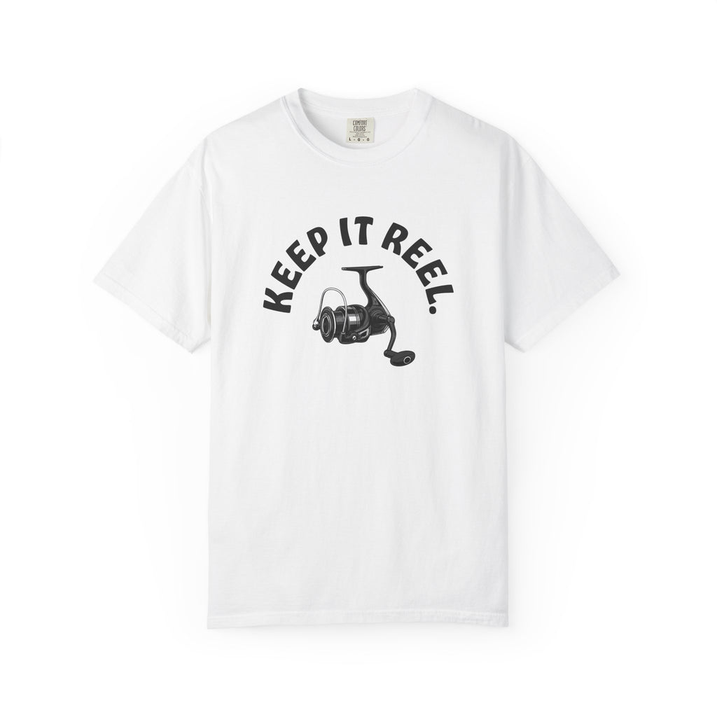 "Keep It Reel" Fishing T-Shirt